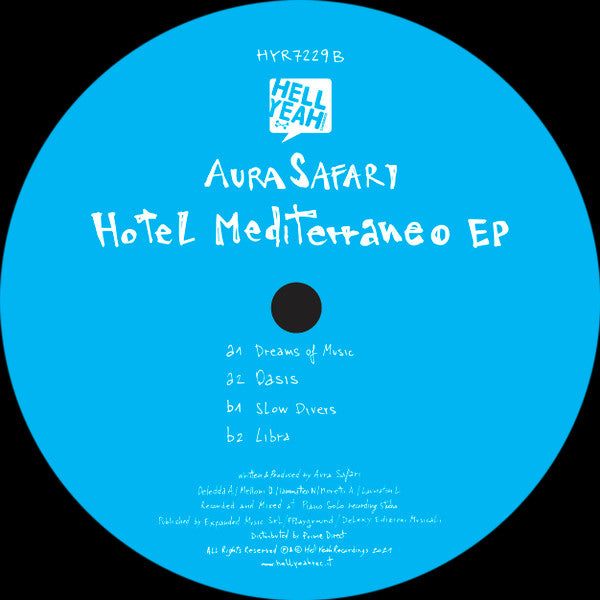 Aura Safari - Hotel Mediterraneo EP (Vinyl 12" - 2021 - IT)