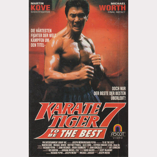 Karate Tiger 7 - To Be The Best (VHS - DE)