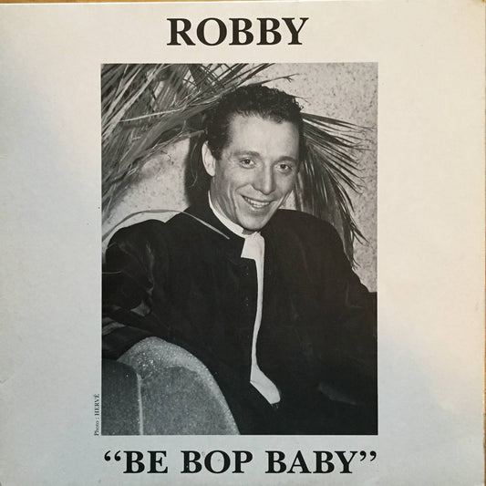 Robby - Be Bop Baby (Vinyl 12" - FR)