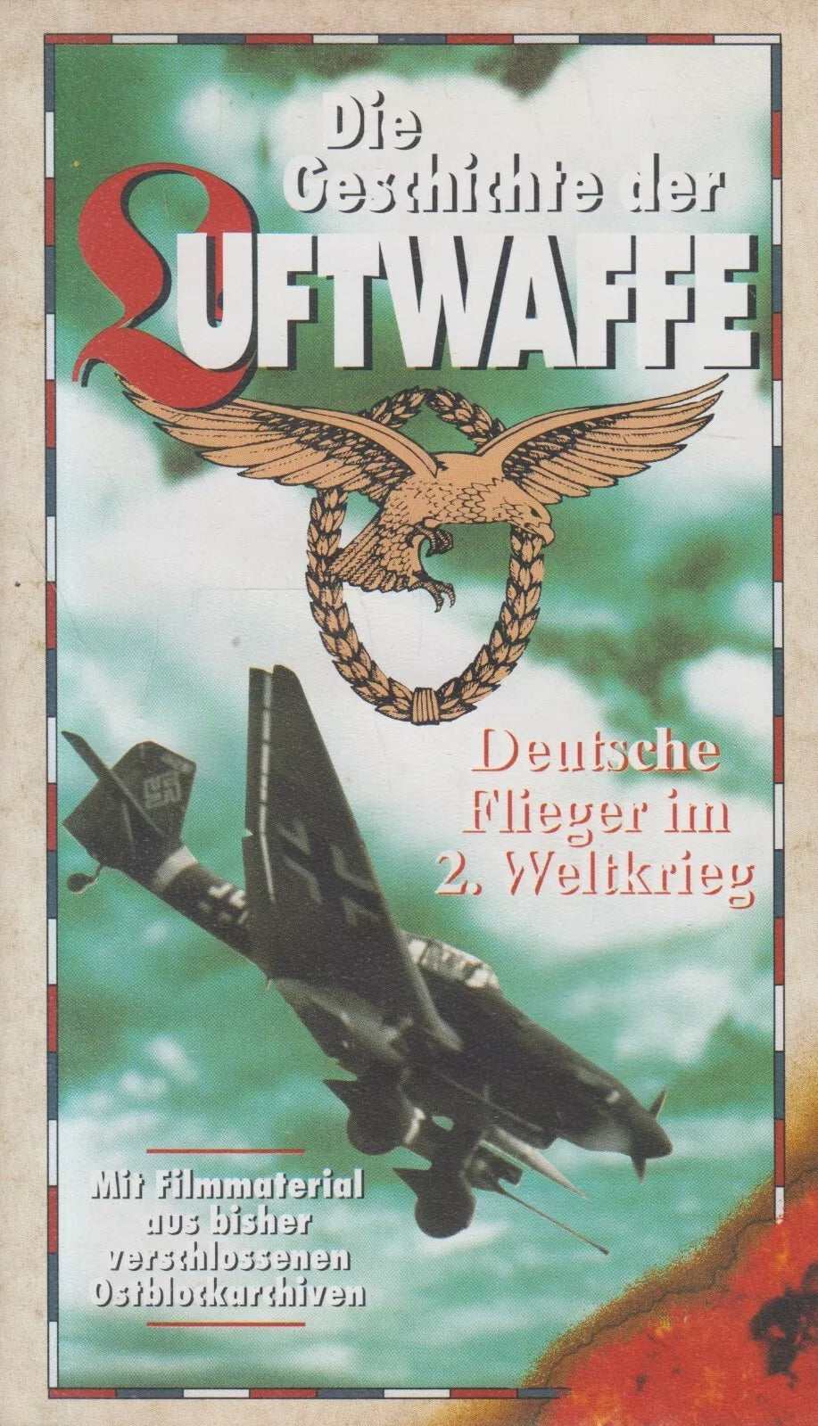 Die Geschichte der Luftwaffe - Deutsche Flieger im 2.Weltkrieg (VHS - 1991 - DE)