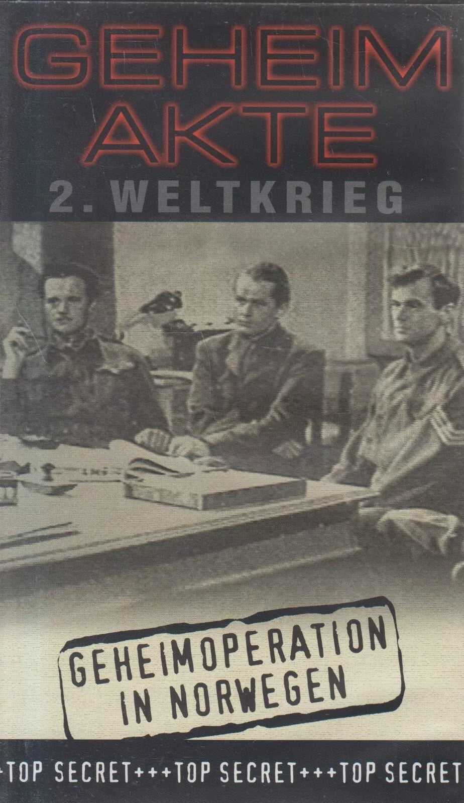 Geheimakte 2. Weltkrieg: Geheimoperation in Norwegen (VHS - 2000 - DE)