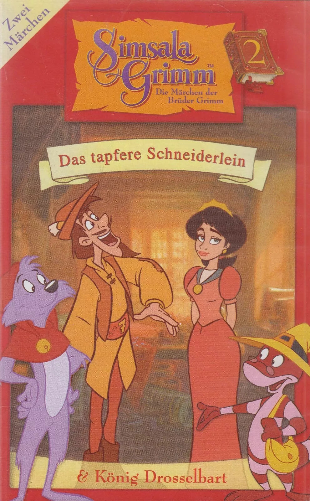 Simsala Grimm 2: Das tapfere Schneiderlein & König Drosselbart (VHS - 1999 - DE)