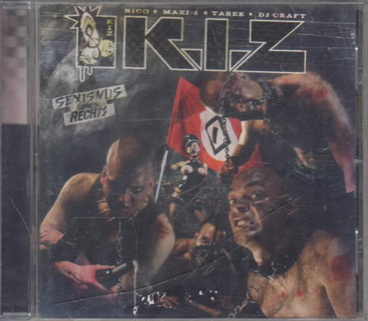 K.I.Z - Sexismus Gegen Rechts (CD - 2009 - DE)