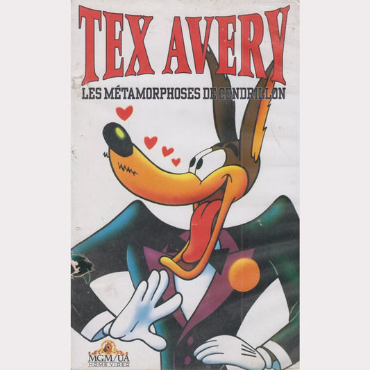 Tex Avery - Les Métamorphoses de Cendrillon (VHS - 1995 - FR)