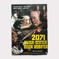 2071 - Mutan-Bestien gegen Roboter