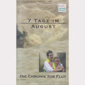7 Tage im August - Die Chronik zur Flut (VHS - DE)