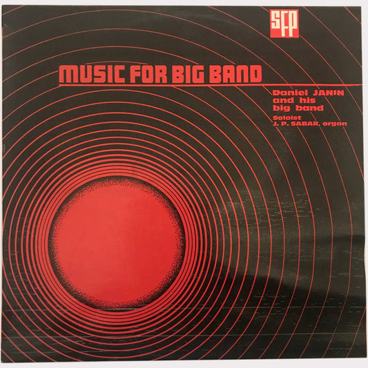 Daniel Janin And His Big Band - Music For Big Band (Vinyl LP - FR)