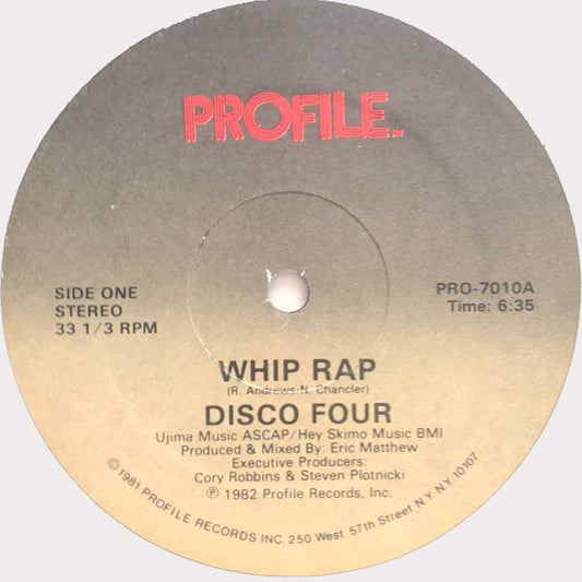 Disco Four - Whip Rap / Let It Whip (Vinyl 12" - 1982 - US)