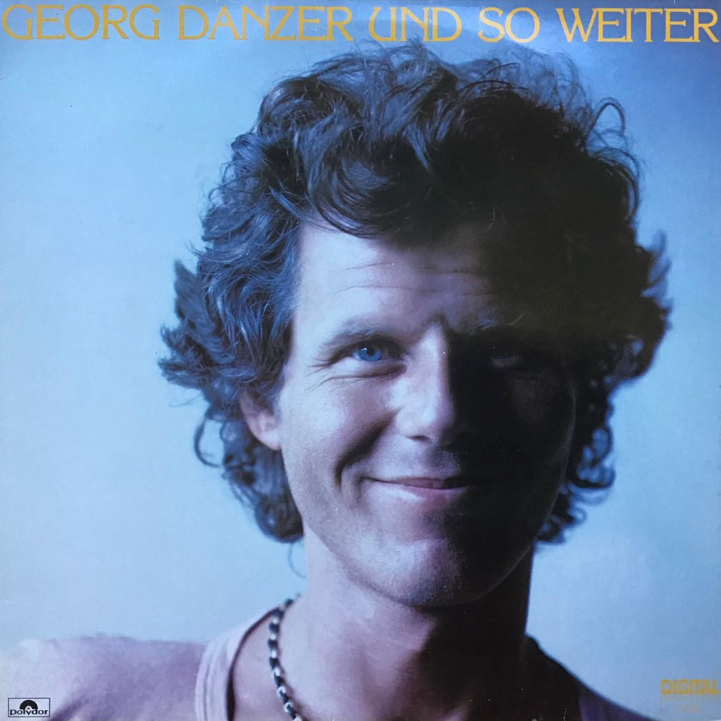 Georg Danzer ‎- Und So Weiter