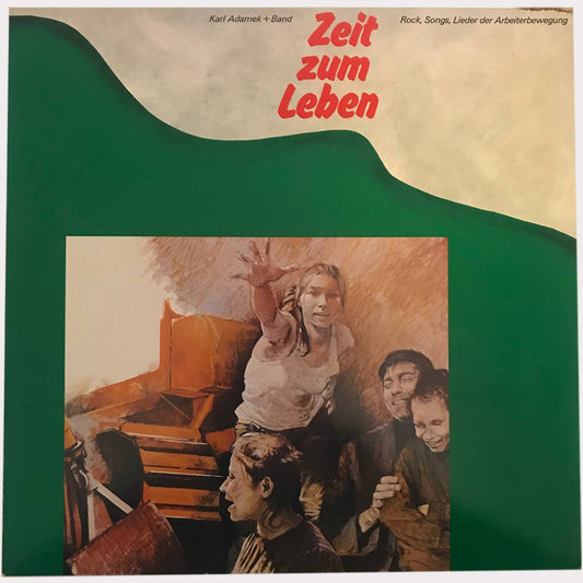 Karl Adamek + Band - Zeit Zum Leben (Vinyl LP - 1984 - DE)