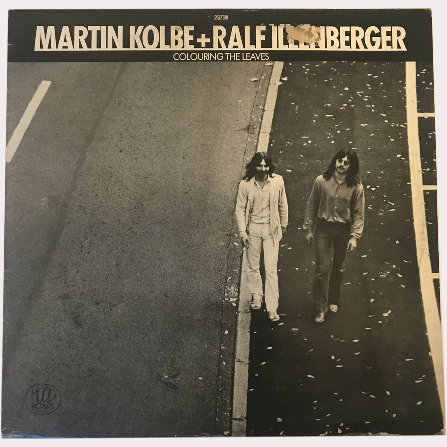 Martin Kolbe + Ralf Illenberger - Coloring The Leaves (Vinyl LP - 1979 - DE)
