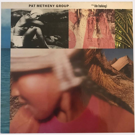 Pat Metheny Group - Still Life (Talking) (Vinyl LP - 1987 - EU)