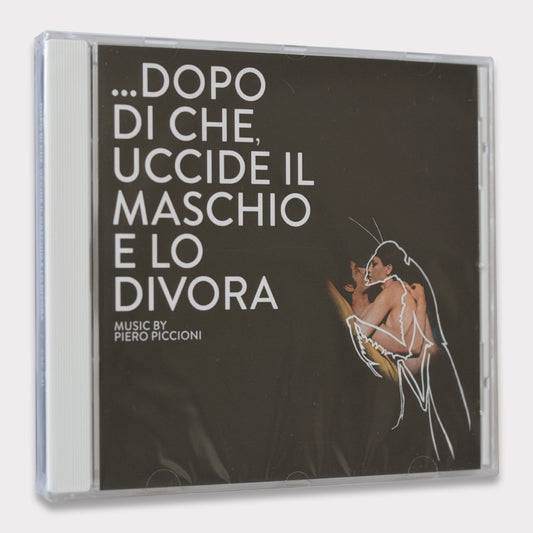 Piero Piccioni - ...Dopo Di Che, Uccide Il Maschio E Lo Divora (CD - 2023 - DE)