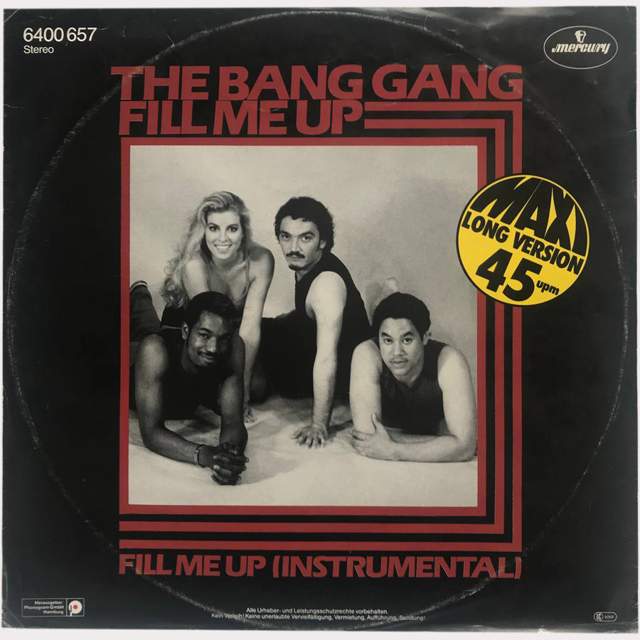 The Bang Gang - Fill Me Up (Vinyl 12" - 1982 - DE)