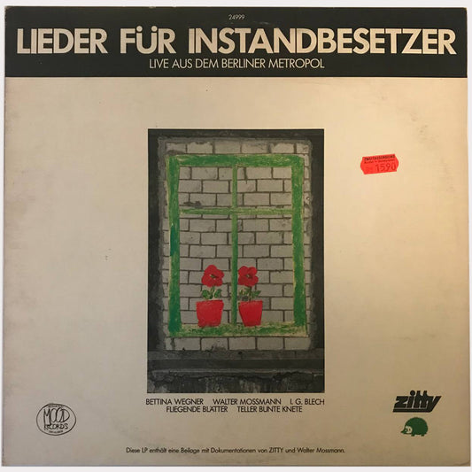 Various - Lieder Für Instandbesetzer (Live Aus Dem Berliner Metropol) (Vinyl LP - 1981 - DE)