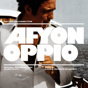 Guido & Maurizio De Angelis - Afyon Oppio (The Sicilian Connection) (CD - 2009 - DE)