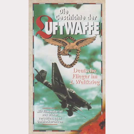 Die Geschichte der Luftwaffe - Deutsche Flieger im 2.Weltkrieg (VHS - 1991 - DE)