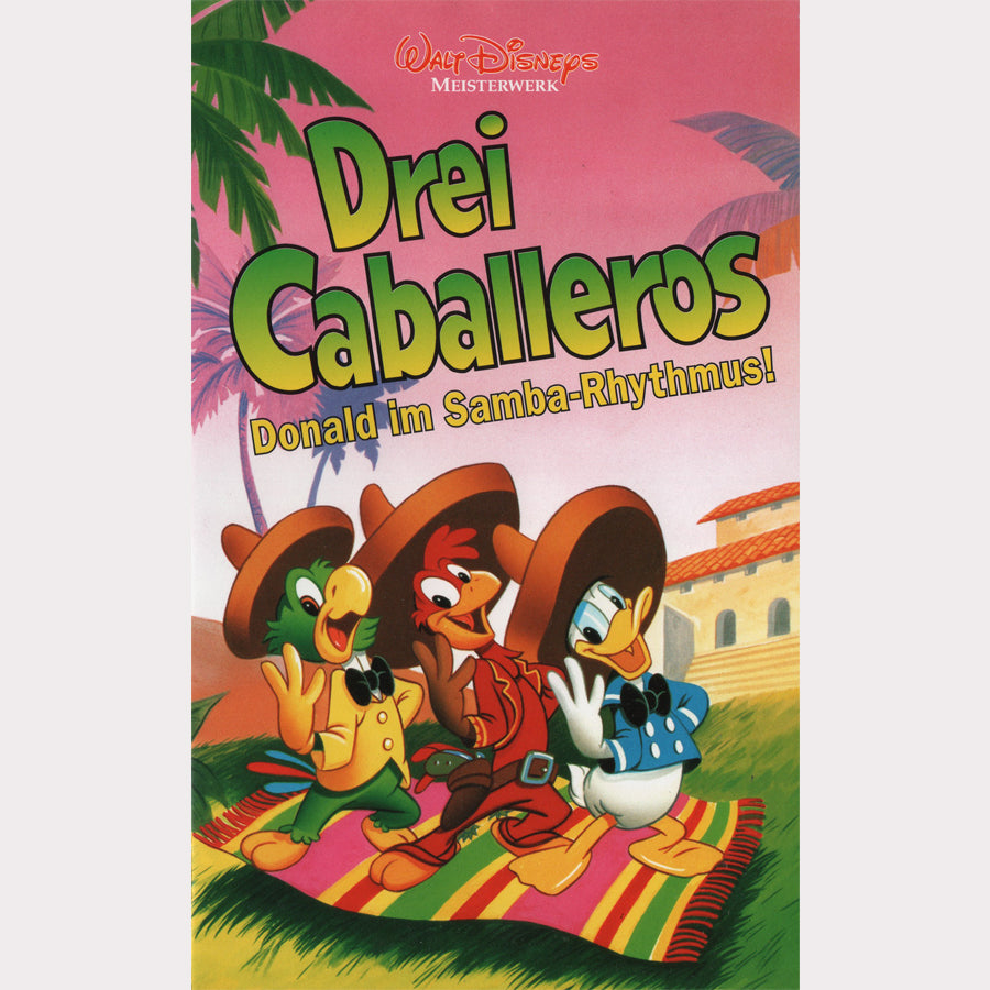 Drei Caballeros - Donald im Samba-Rhythmus! (VHS - DE)