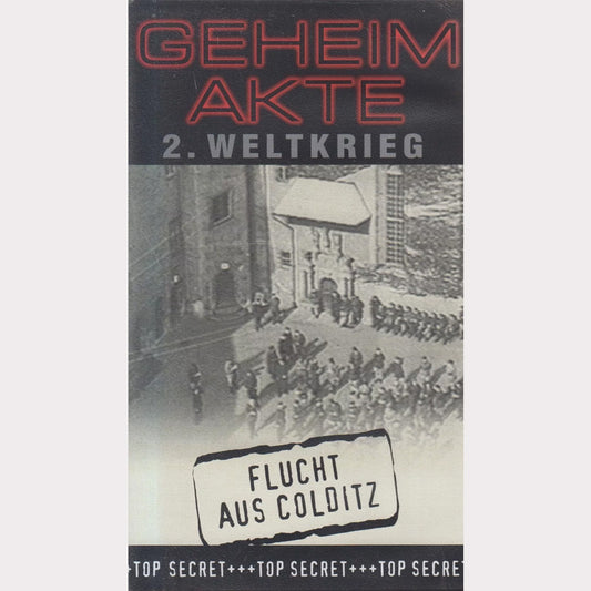 Geheimakte 2. Weltkrieg: Flucht aus Colditz (VHS - 2001 - DE)
