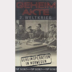 Geheimakte 2. Weltkrieg: Geheimoperation in Norwegen (VHS - 2000 - DE)