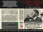 Geheimakte 2. Weltkrieg: Die letzten Tage Adolf Hitlers (VHS - 1998 - DE)