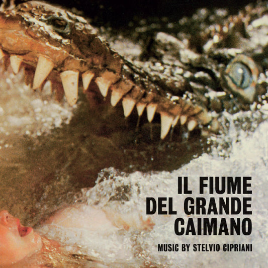 Stelvio Cipriani - Il Fiume Del Grande Caimano (The Great Alligator) (CD - 2015 - DE)