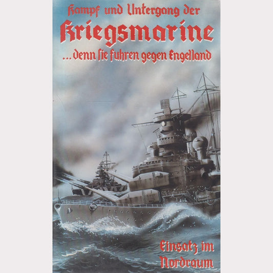 Battle and Fall of the Kriegsmarine Part 2 - Operation in the Northern Region (VHS - DE)