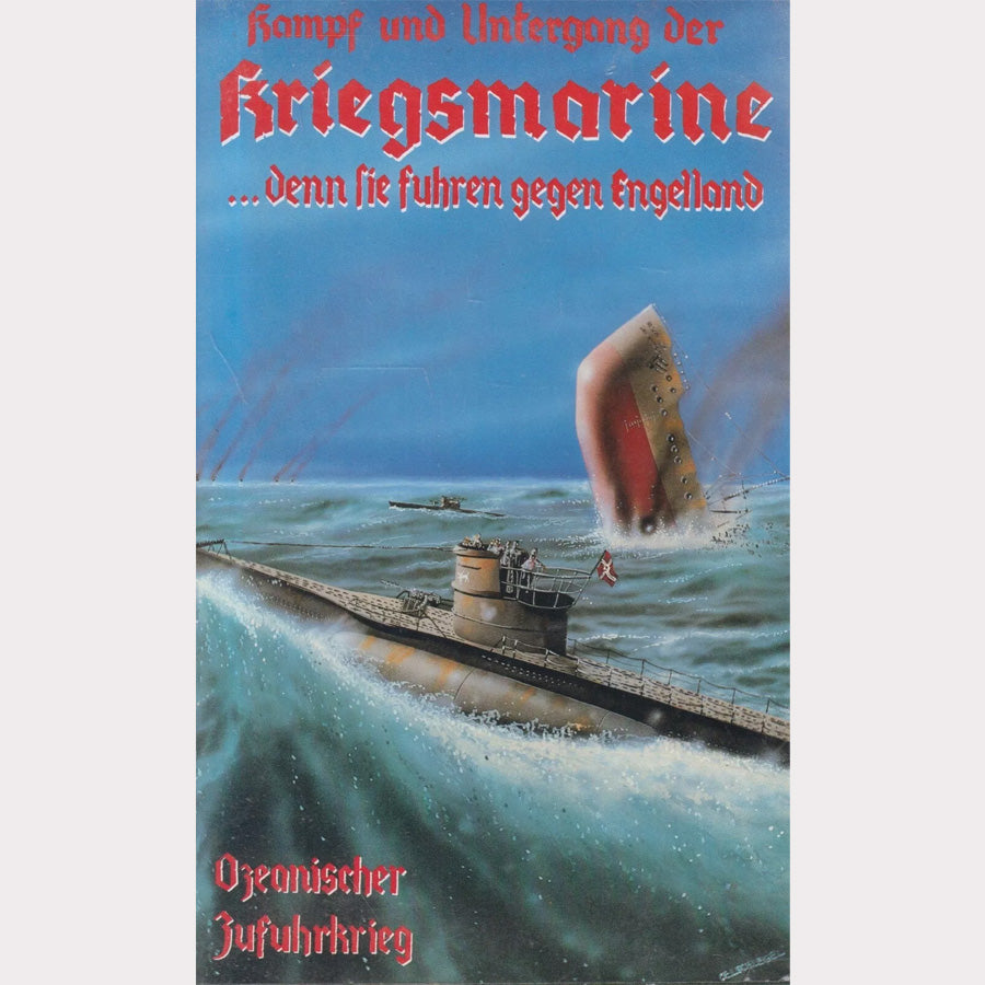 Kampf und Untergang der Kriegsmarine Teil 3 - Ozeanischer Zufuhrkrieg (VHS - DE)