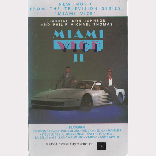Miami Vice II - New Music From The Television Series, "Miami Vice" (MC - 1986 - EU)