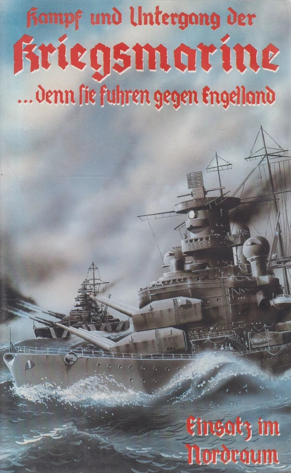 Battle and Fall of the Kriegsmarine Part 2 - Operation in the Northern Region (VHS - DE)