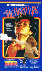 The Hard Way (VHS - DE)