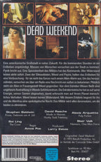 Dead Weekend (VHS - DE)