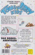Tom & Jerry Kids: Das Rodeo-Abenteuer (VHS - 1992 - DE)
