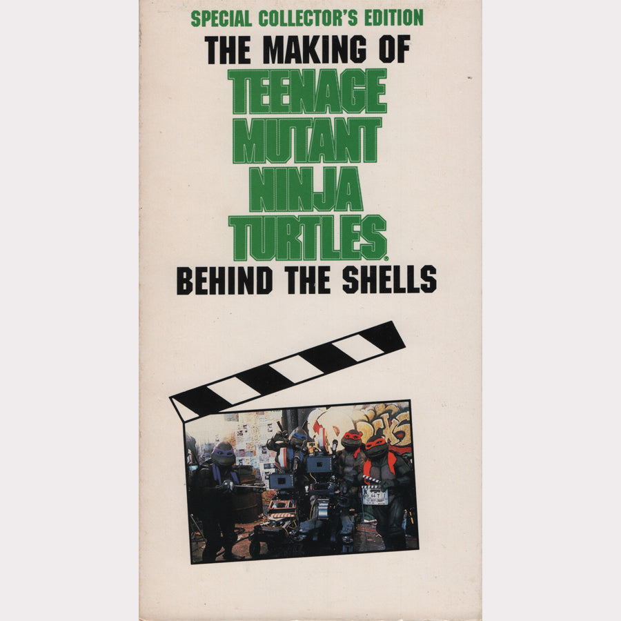 The Making of 'Teenage Mutant Ninja Turtles': Behind the Shells (VHS - 1991 - US)