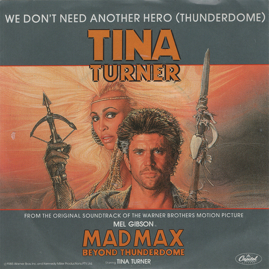 Tina Turner - We Don't Need Another Hero (Thunderdome) (Vinyl 7" - 1985 - EU)