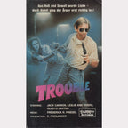 Trouble (VHS - DE)