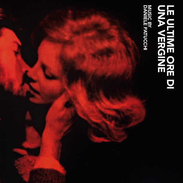 Daniele Patucchi - Le Ultime Ore Di Una Vergine (CD - 2023 - DE)