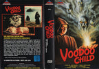 Voodoo Child (VHS - 1987 - DE)